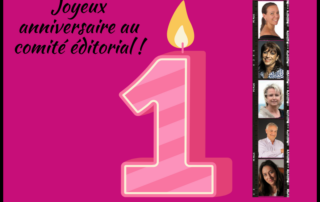 Sur un fond rose, le chiffre 1 avec une bougie dessus, à gauche le titre de l'article et à droite les photos des 5 membres du comité éditorial